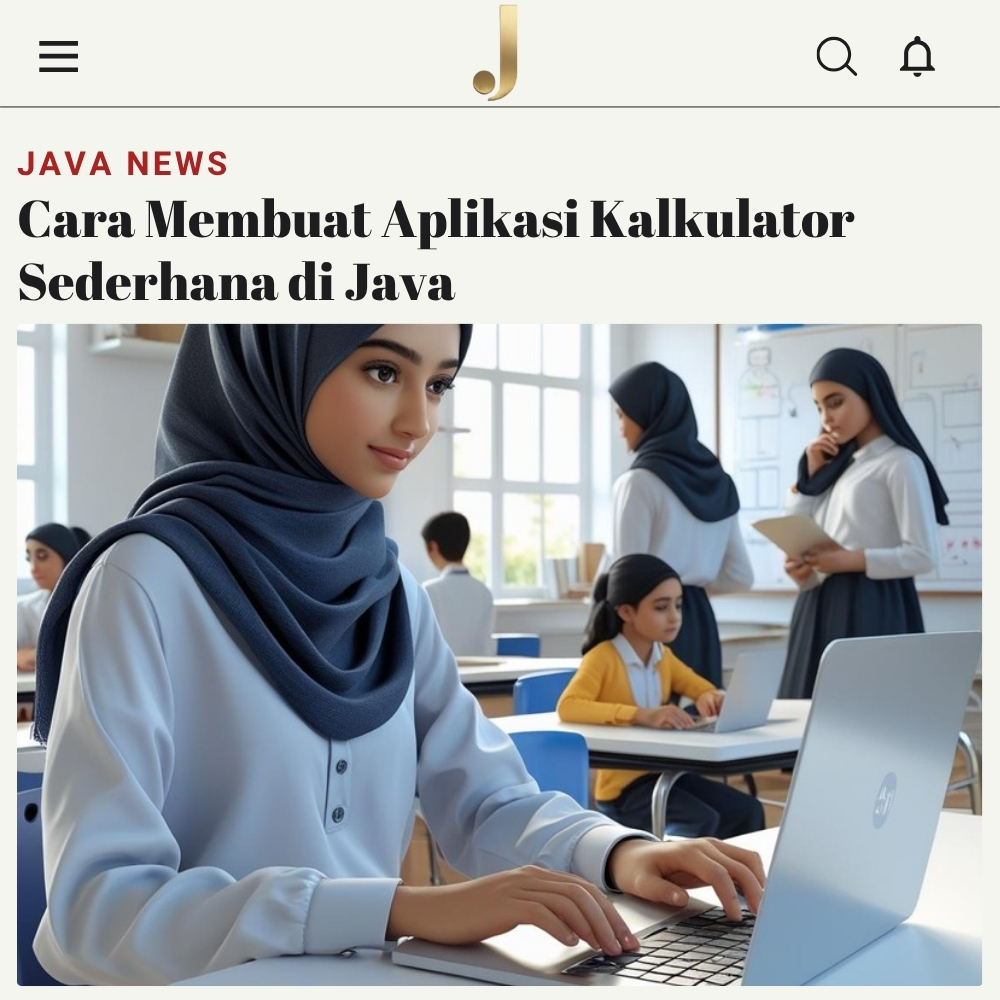Cara Membuat Aplikasi Kalkulator Sederhana di Java - javabetsport